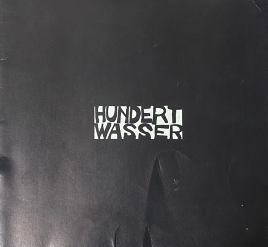 Hundertwasser, Friedensreich, Marco Miliani  Pierre Restany (Director del Museo de Bellas Artes) - Hundertwasser (Exposicion en Venezuela)