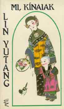 Lin Yutang - Mi, knaiak