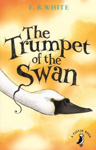 E.B.White - The trumpet of the swan