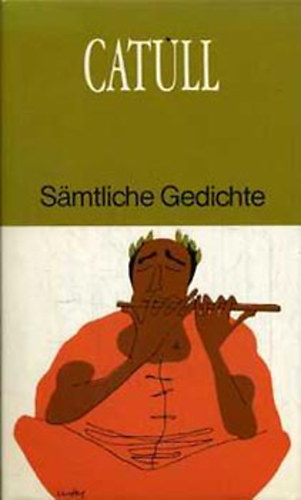 Catull - Samtliche Gedichte (latin-n�met)