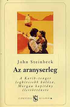 John Steinbeck - Az aranyserleg