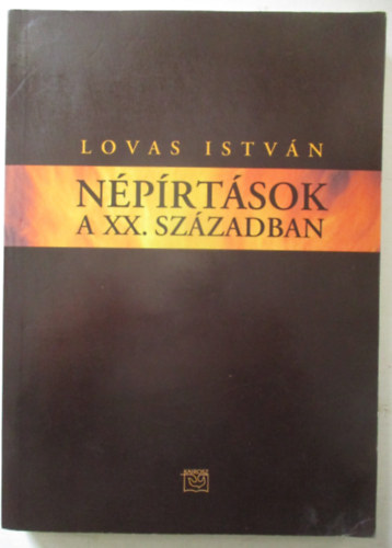 Lovas Istvn - Nprtsok a XX. szzadban