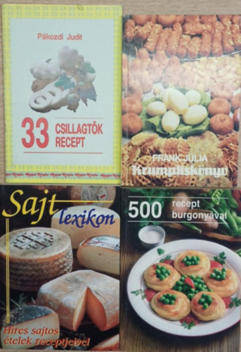 Frank J�lia, Bobrov L.-Tyerehina L. P�kozdi Judit - 4 db szak�csk�nyv (csillagt�k, burgonya, sajt): 33 csillagt�k recept - Krumplisk�nyv - Sajt lexikon (h�res sajtos �telek receptjeivel) - 500 recept burgony�val