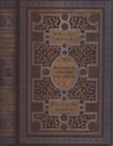 Mikszáth Kálmán - A kis primás - Magyarország lovagvárai (Mikszáth Kálmán munkái)