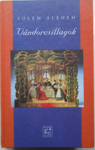 S�lem �l�hem - V�ndorcsillagok
