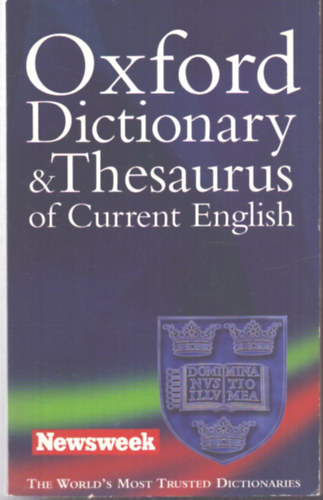 Sara Hawker with Chris Cowley - Oxford Dictionary and Thesaurus of Current English