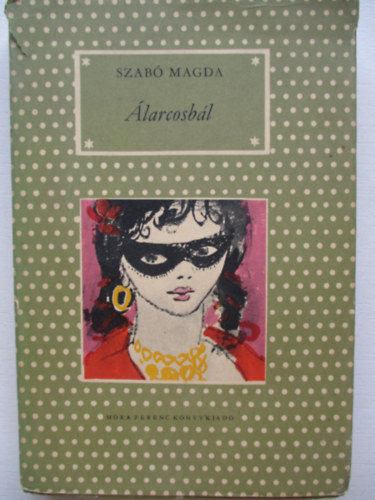 Szab Magda - larcosbl (Pttys knyvek)
