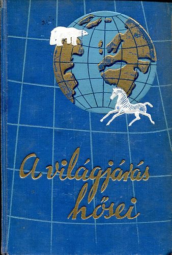 W.B. Seabrook - Harcos beduinok között (a világjárás hősei)