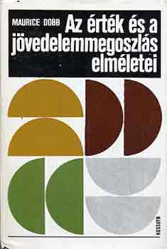 Maurice Dobb - Az rtk s a jvedelemmegoszls elmletei