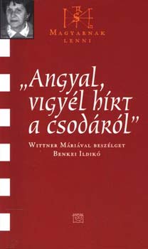 Angyal, vigyl hrt a csodrl