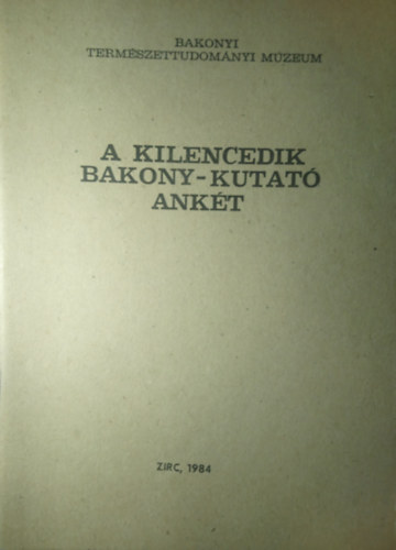 A Kilencedik Bakony-kutat Ankt anyaga