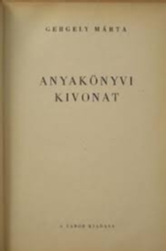 Gergely Mrta - Anyaknyvi kivonat(1. kiads)