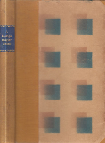 Dr. Mhes Gyula - Dr. Karl Jnos - A biolgia magyar ttri