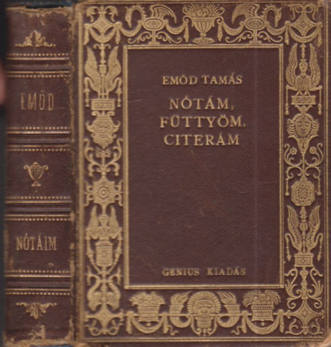 Emőd Tamás - Nótám, füttyöm, citerám (válogatott chansonok)- kiadói bőr kötésben