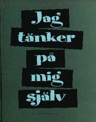 Marianne Lindberg De Geer - Jag tänker pa mig själv