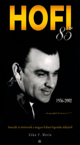 HOFI 85 - Pusszants mindenkinek