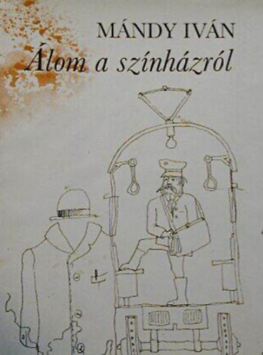 M�ndy Iv�n - �lom a sz�nh�zr�l