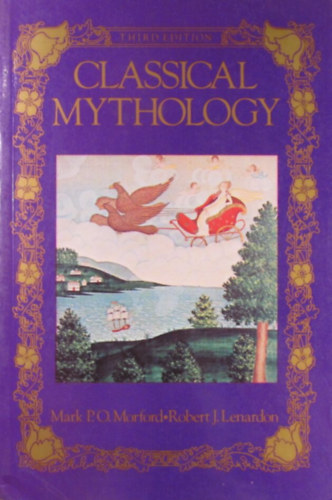 Mark P. O. Morford - Robert J. Lenardon - Classical Mythology