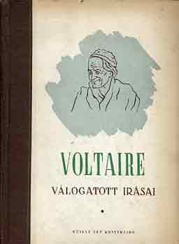 Voltaire - Voltaire v�logatott �r�sai