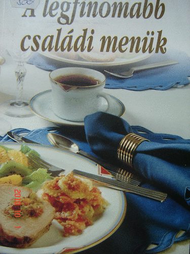 A legfinomabb csaldi menk