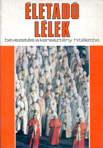 letad Llek. Bevezets a keresztny hitletbe