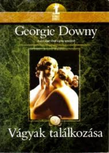 Georgie Downy - Vgyak tallkozsa
