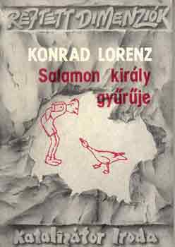 Konrad Lorenz - Salamon kir�ly gy�r�je