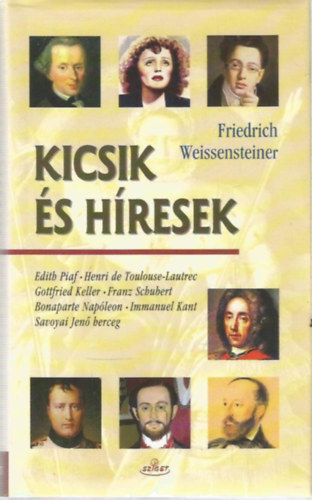 Friedrich Weissensteiner - Kicsik s hresek