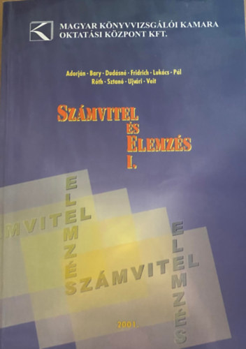 Adorj�n-Bary-Dud�sn� - Sz�mvitel �s elemz�s I.