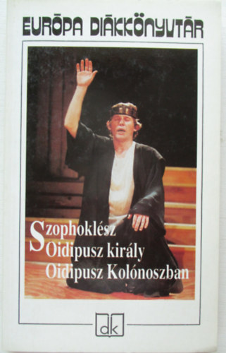 Szophoklsz - Oidipusz kirly - Oidipusz Kolnoszban