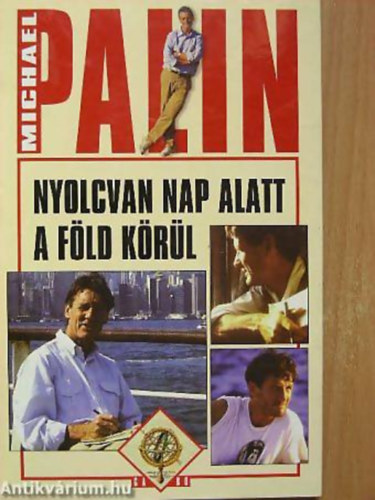 Michael Palin - Nyolcvan nap alatt a Fld krl