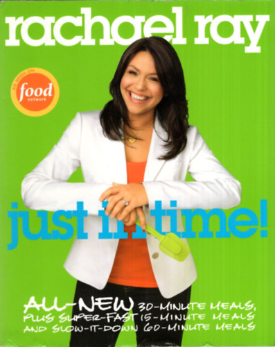 Rachael Ray - Just in time !