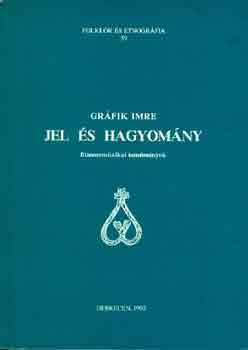 Grfik Imre - Jel s hagyomny