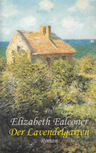 Elizabeth Falconer - Der Lavendelgarten