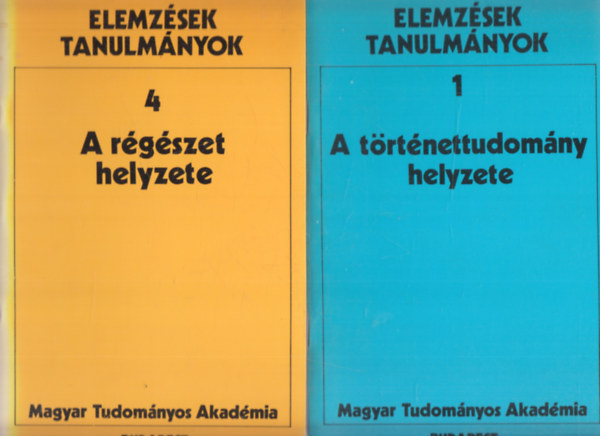 2db rgszettel kapcsolatos m - A trtnettudomny helyzete (Elemzsek, tanulmnyok 1) + A rgszet helyzete (Elemzsek, tanulmnyok 4)