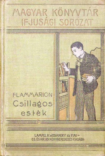 Camille Flammarion - Csillagos estk