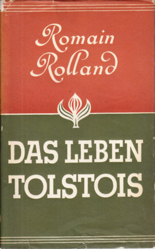 Romain Rolland - Das leben Tolstois