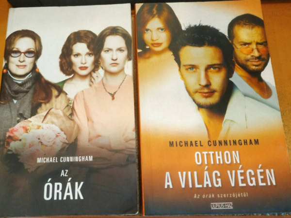 Michael Cunningham - Otthon a vil�g v�g�n + Az �r�k (2 db)