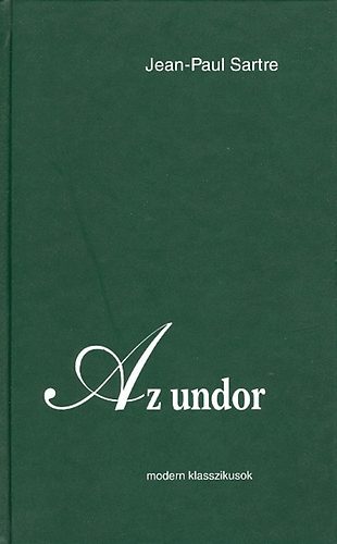 Jean-Paul Sartre - Az undor