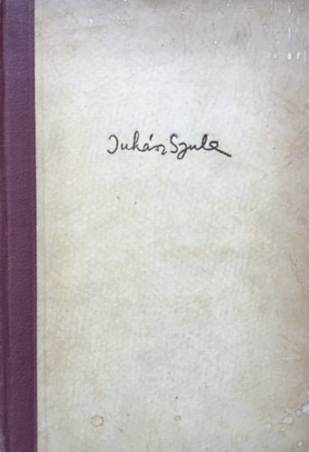 Juh�sz Gyula - Juh�sz Gyula �sszegy�jt�tt versei