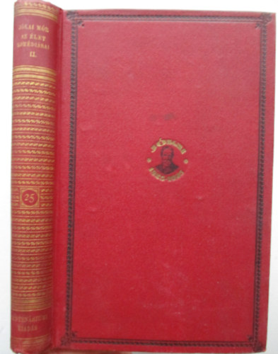 J�kai M�r - Az �let kom�di�sai II. (Centen�riumi kiad�s 25.)
