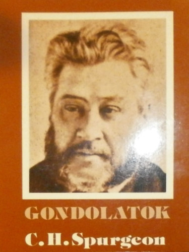 C. H. Spurgeon - Gondolatok