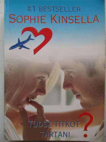 Sophie Kinsella - Tudsz titkot tartani?