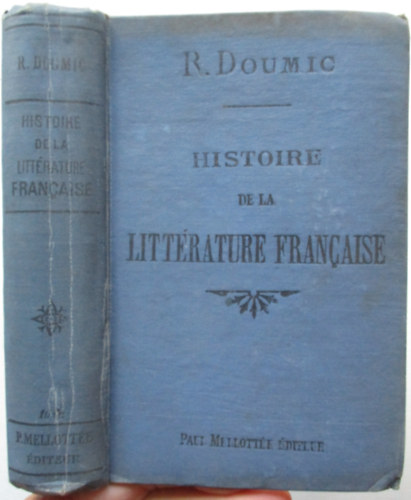 Ren Doumic - Histoire de la littrature francaise