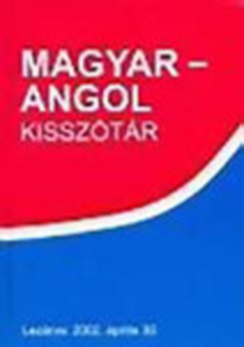 dr.  Vber Jnos (fszerk.) - Magyar-angol kissztr
