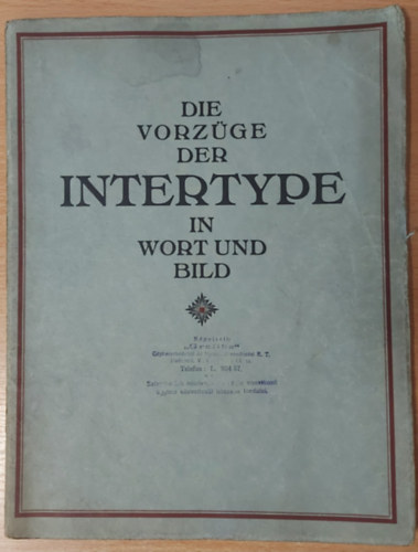 Fallert & Co. AG, Bern Maschinenfabrik Winkler - Die Vorzge der Intertype Ersparen - Zeit und Geld (Nyomdagp-katalgus)