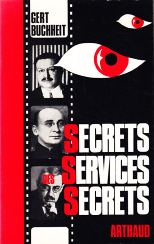 Gert Buchheit - Secrets des services secrets
