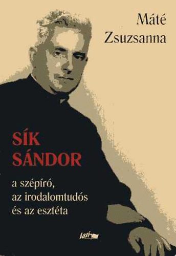 Mt Zsuzsanna - Sk Sndor - a szpr, az irodalomtuds s az esztta