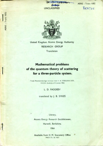 L. D. Faddev - Mathematical Problems of the Quantum Theory of Scattering for a Three-Particle System