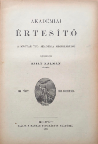 Szily Kálmán (szerk.) - Akadémiai értesítő XII. kötet 12. füzet